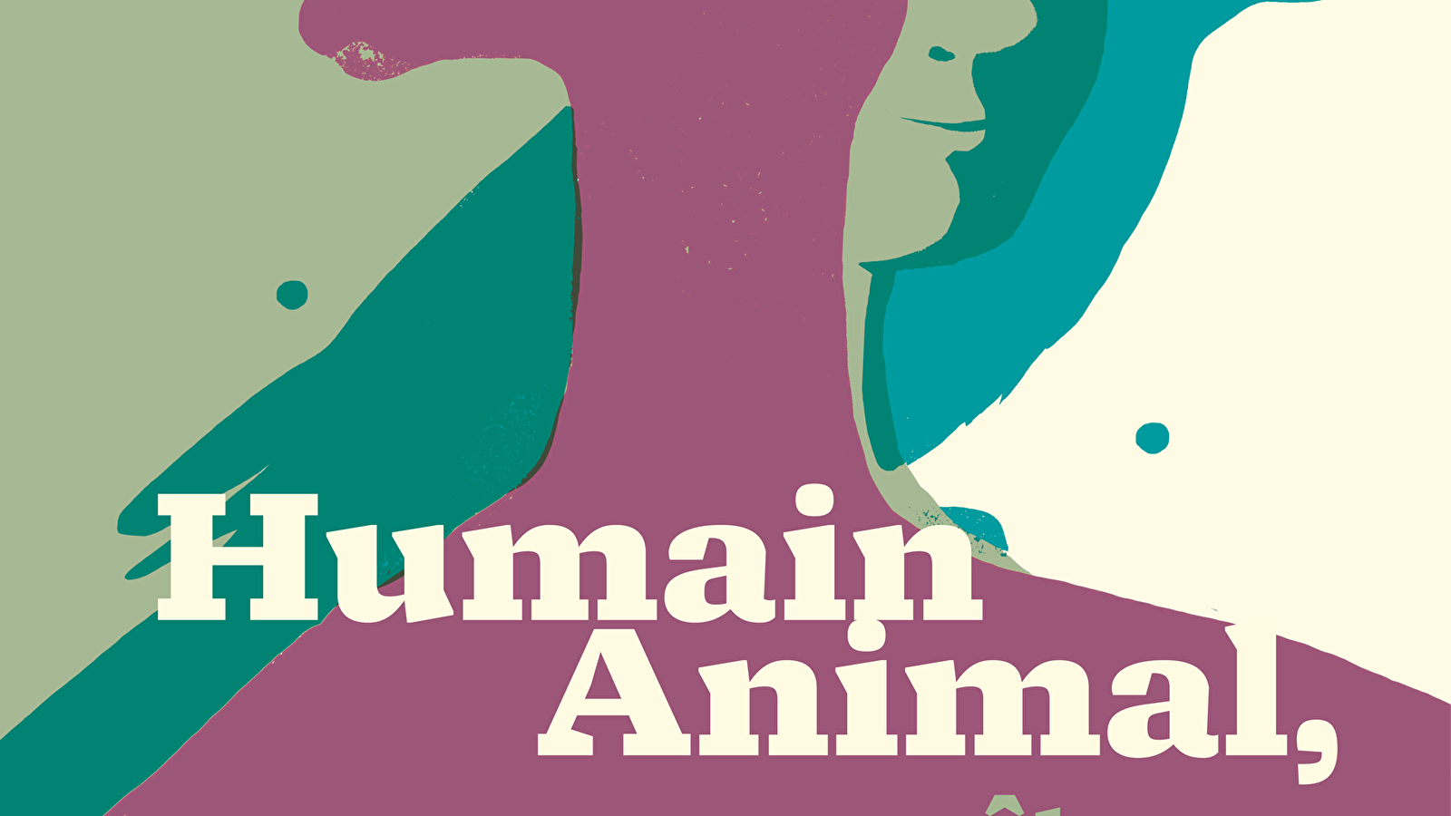 Musée de l'Abbaye - Humain-animal, se reconnaître