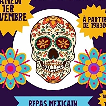Repas Halloween - Dia de los Muertos - CHATEL-CENSOIR