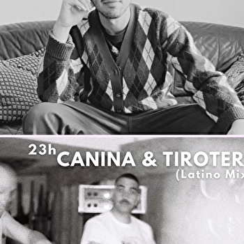 21h - MAMIFEROS (Musica de plancha) /23h - Canina y Tiroteo ( - ASQUINS