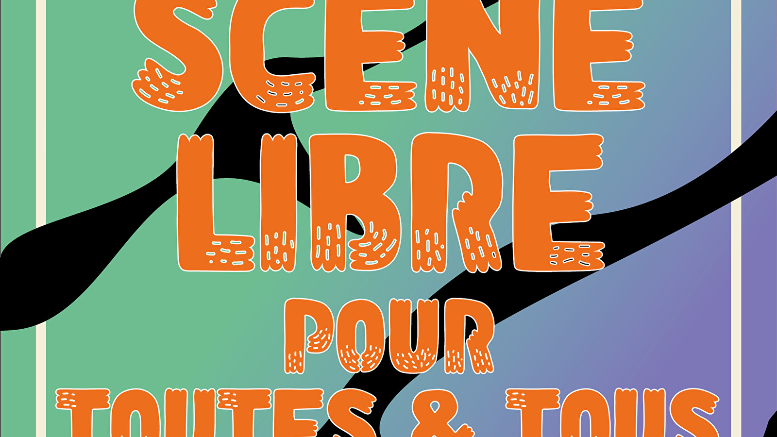 La Scène Libre du mois d'octobre