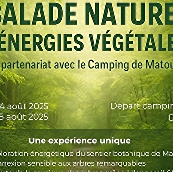 Balade Nature & énergies végétales - MATOUR