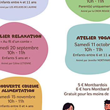 Ateliers Parents Enfants 'Echappées Bulles' - MONTBARD