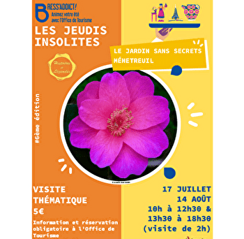 Jeudis insolites : Jardin sans secrets - MENETREUIL