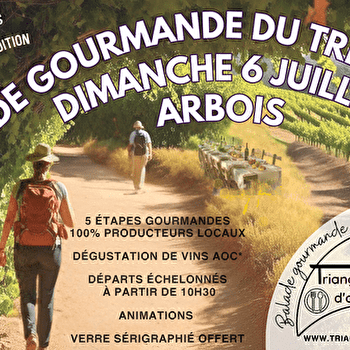 Balade Gourmande du Triangle d'Or - ARBOIS