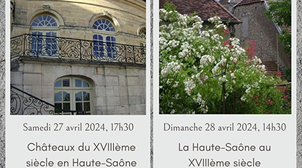Conférence : La Haute-Saône au XVIIIe siècle Le 28 avr 2024
