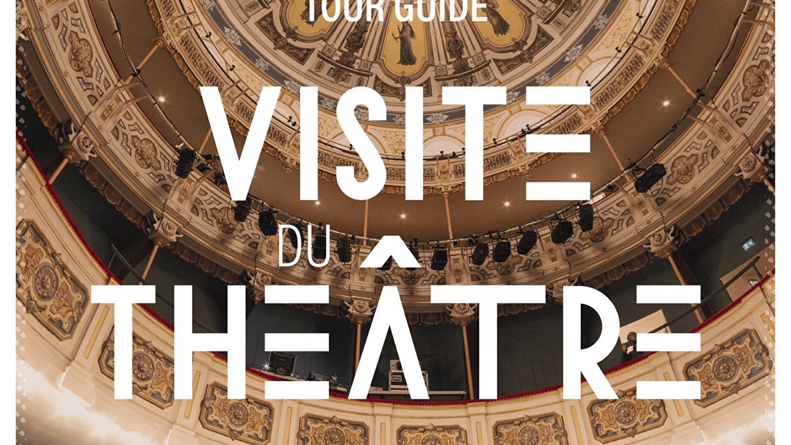 Visite du Théâtre