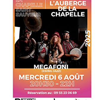 Garçon, la note : Megafoni à l'Auberge de la Chapelle - LA CHAPELLE-SAINT-SAUVEUR