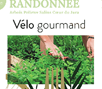 Vélo gourmand - ARBOIS