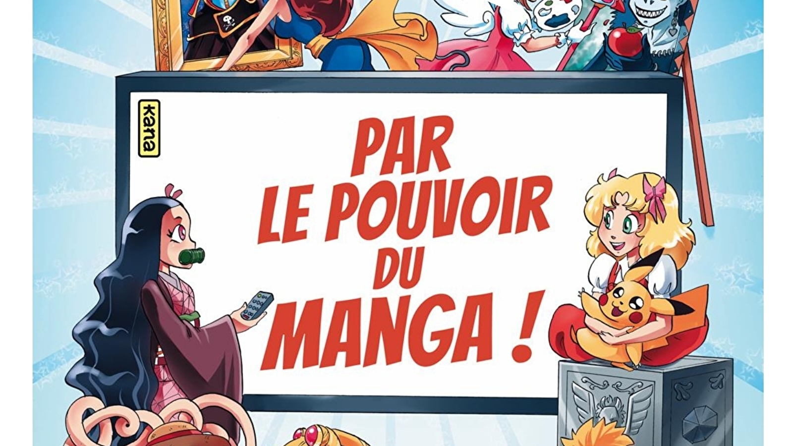 Par le pouvoir du manga !