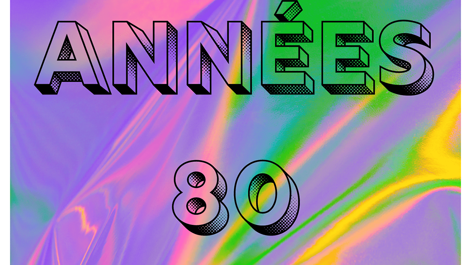 Soirée années 80