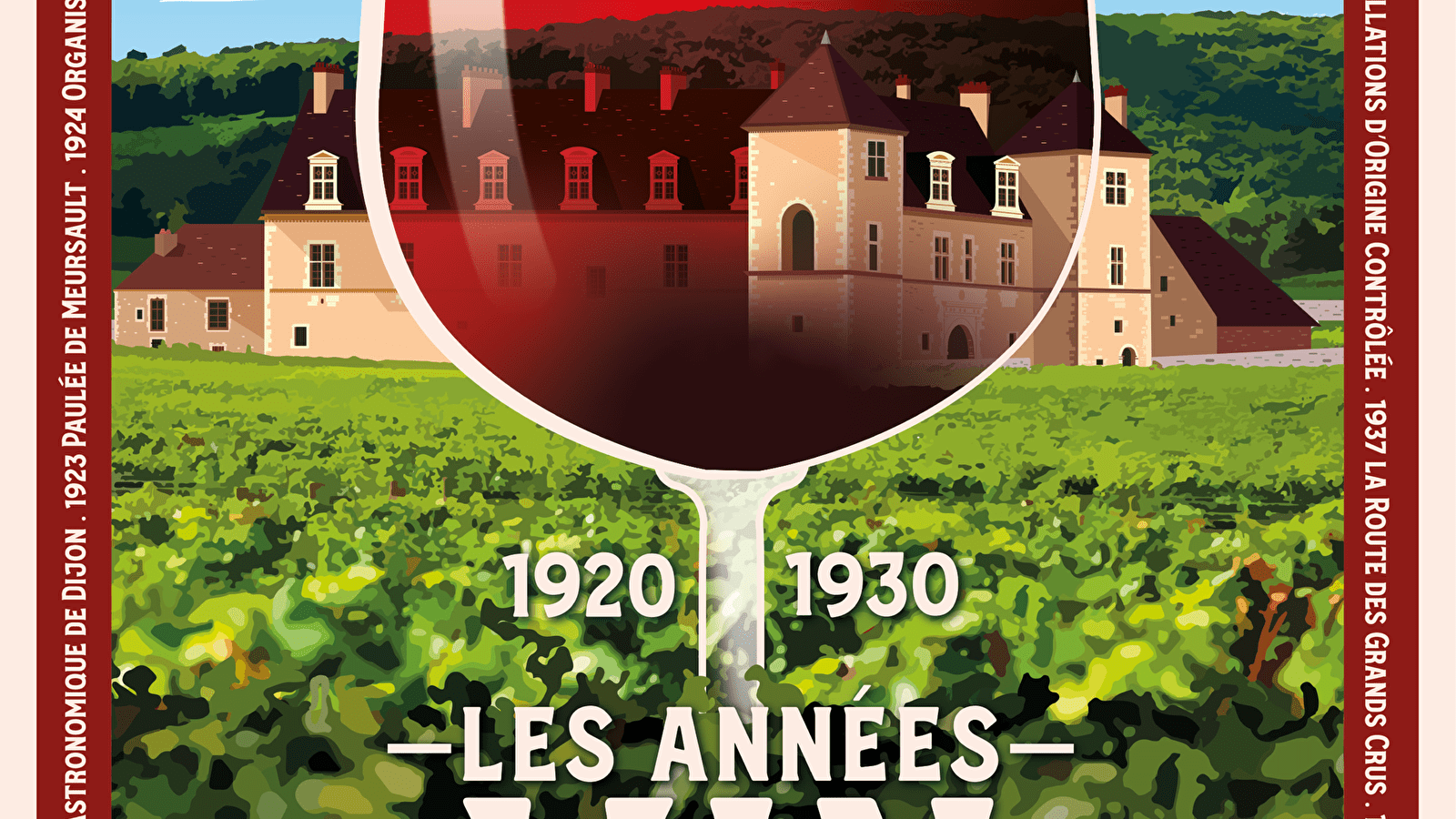 EXPOSITION 'LES ANNÉES VIN : LES ANNÉES FOLLES DU MONDE VITICOLE'