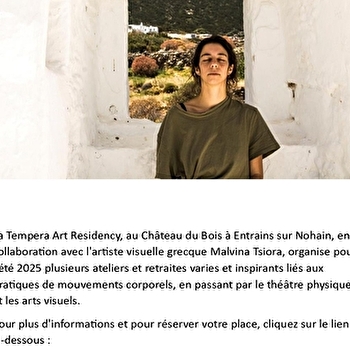 Atelier « Dreams of Vacancy & Active Imagination » - ENTRAINS-SUR-NOHAIN