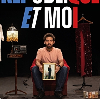 Théâtre - 'Ma république à moi' - Décentralisation 'La Maison' - DECIZE