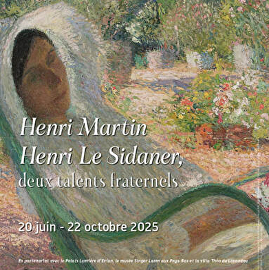 Exposition 'Henri Martin Henri le Sidanier, deux talents fraternels'