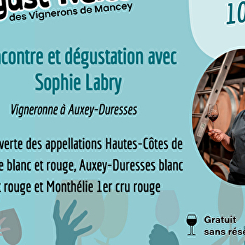 Les Dégust'ivales - Rencontre et dégustations avec Sophie Labry - TOURNUS