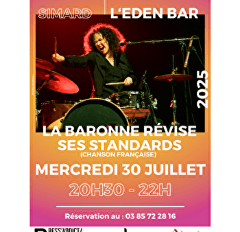 Garçon, la note : La Baronne révise ses standards à l'Eden Bar - SIMARD