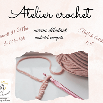 Atelier crochet débutant- Pouilly en Auxois