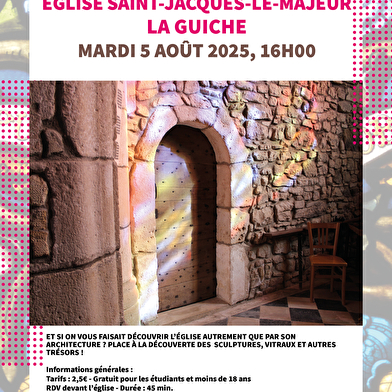 Visite 'Trésors d'église' : Eglise Saint-Jacques le Majeur de La Guiche