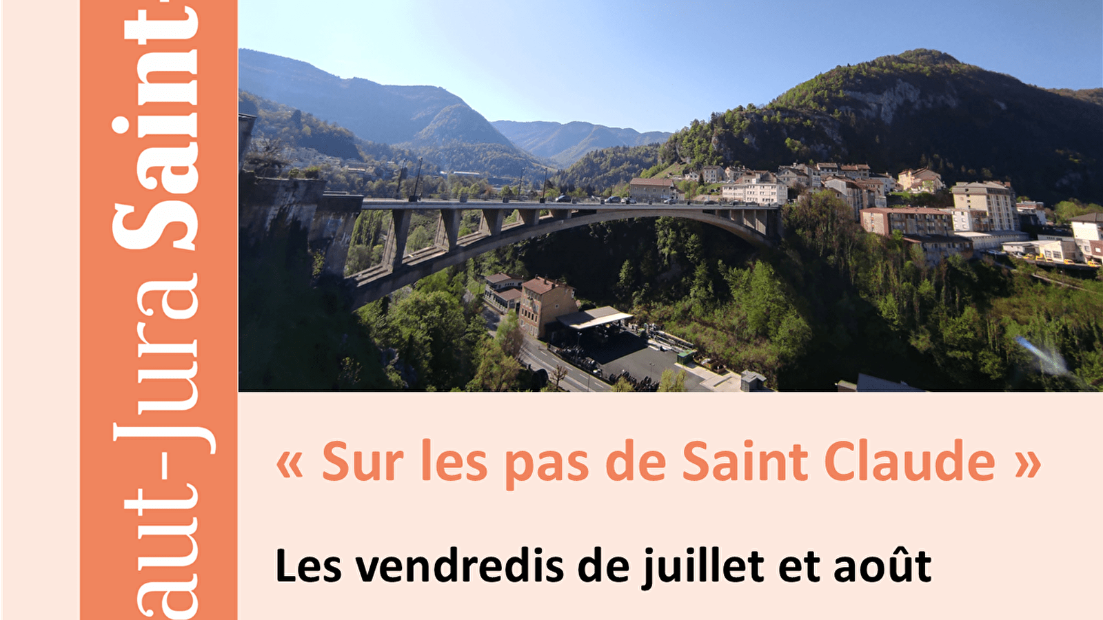 Office de Tourisme Haut-Jura Saint-Claude -  visites guidées : Sur les pas de Saint-Claude
