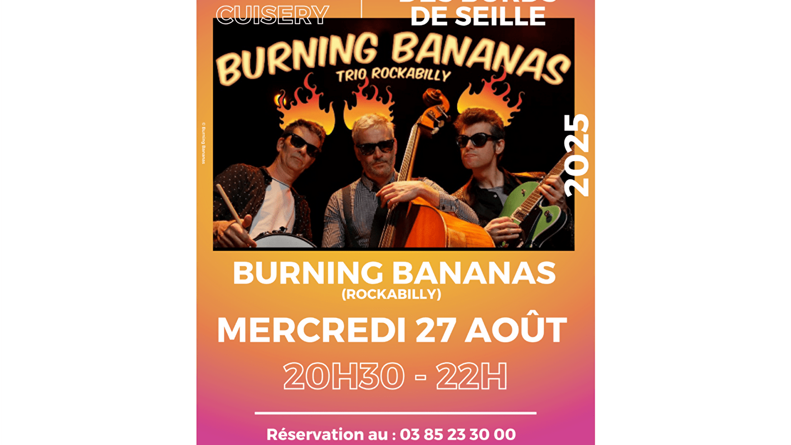 Garçon, la note : Burning Bananas à La Guinguette des Bords de Seille
