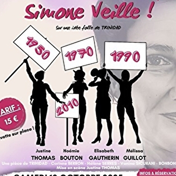 'Et pendant ce temps, Simone veille !' - LA ROCHE-VINEUSE