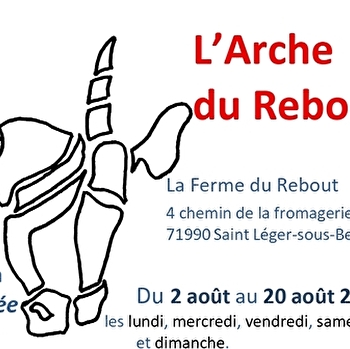 L'Arche du Rebout - SAINT-LEGER-SOUS-BEUVRAY