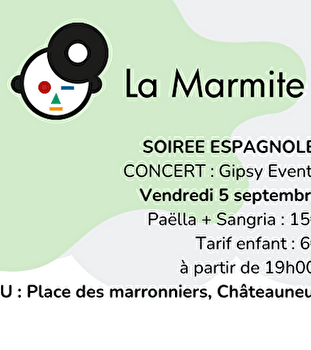 Soirée Espagnole : Concert + Paëlla - CHATEAUNEUF