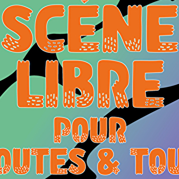 La Scène Libre du mois d'octobre - PREMERY