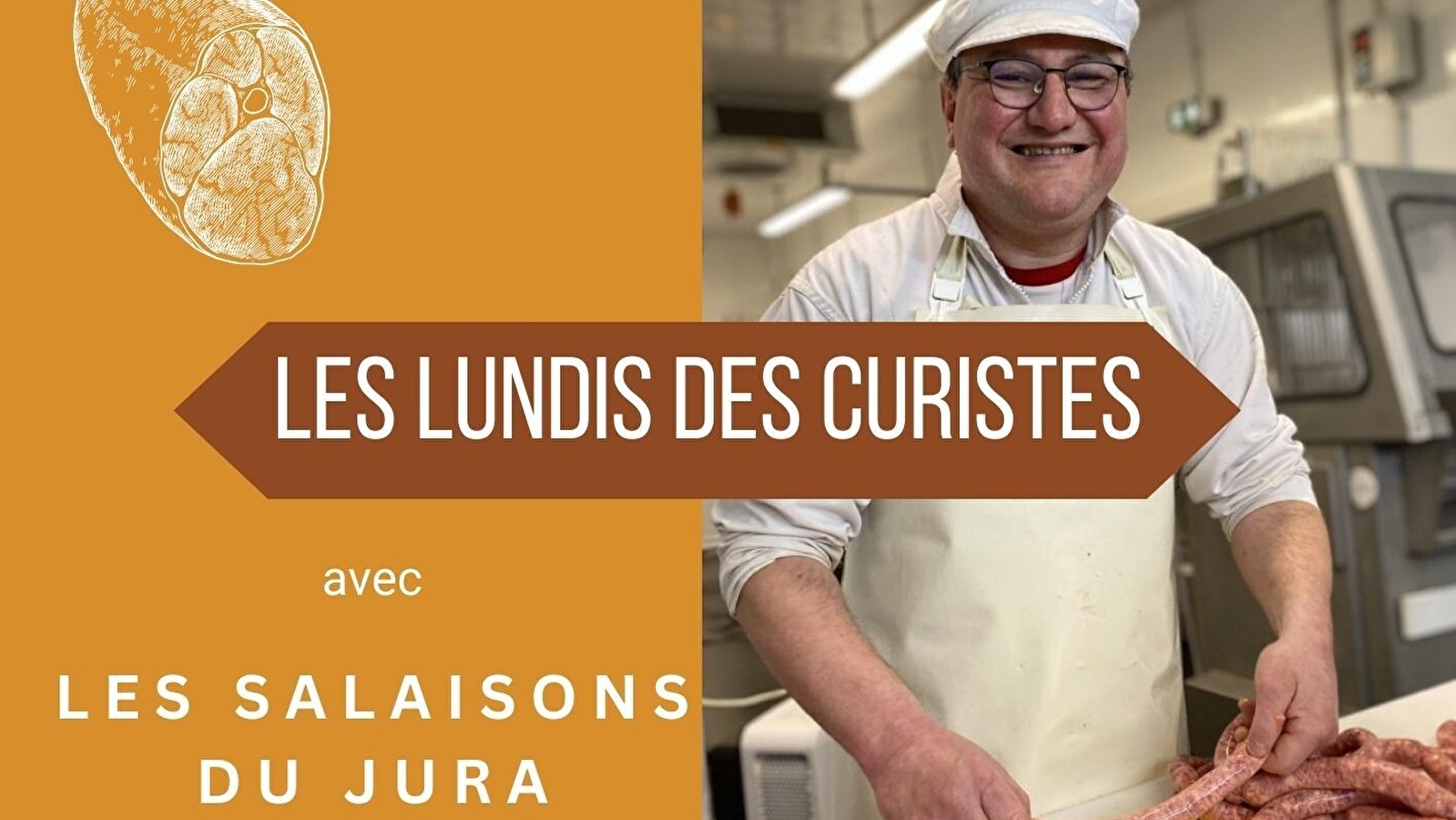 Lundis des Curistes avec les Salaisons du Jura