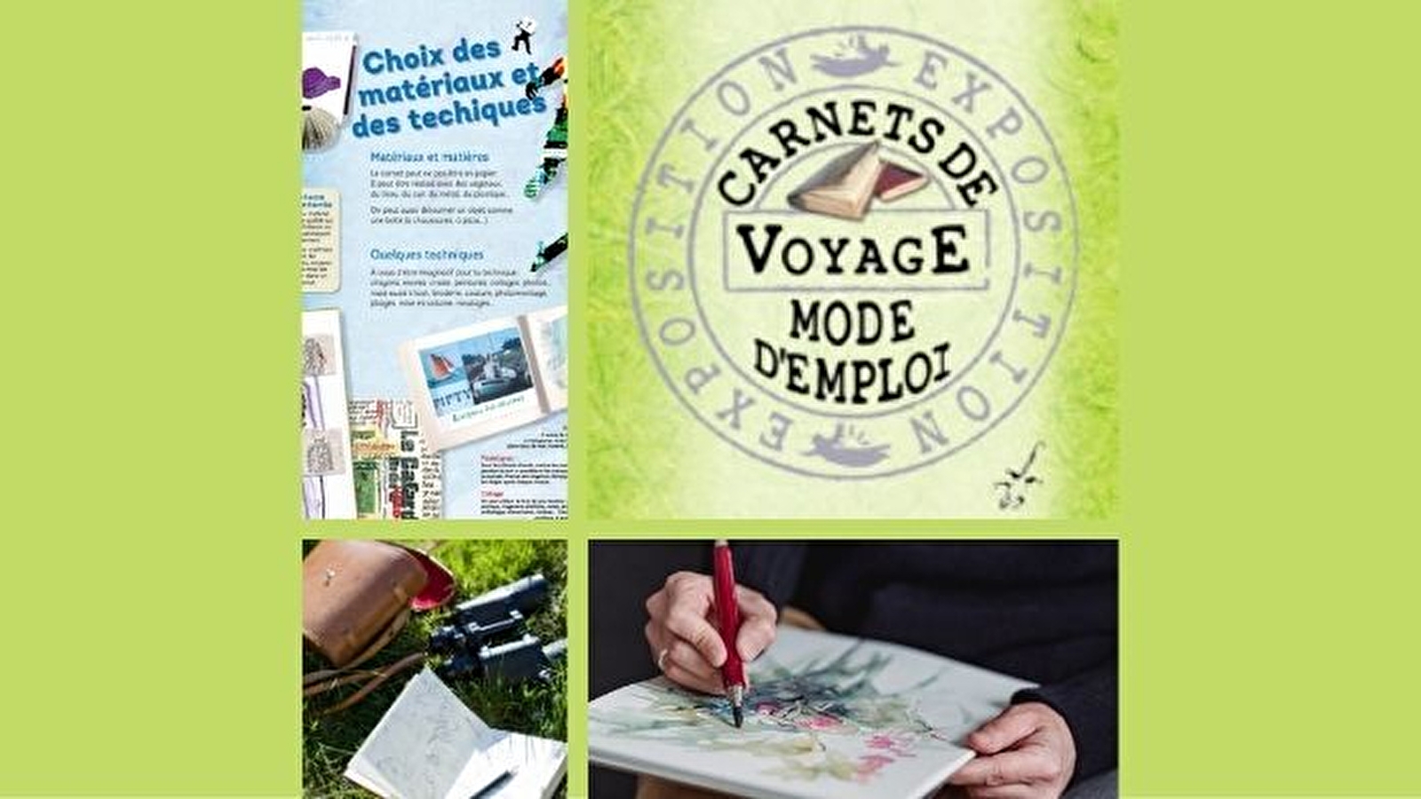 Exposition 'Carnet de voyage : mode d'emploi'
