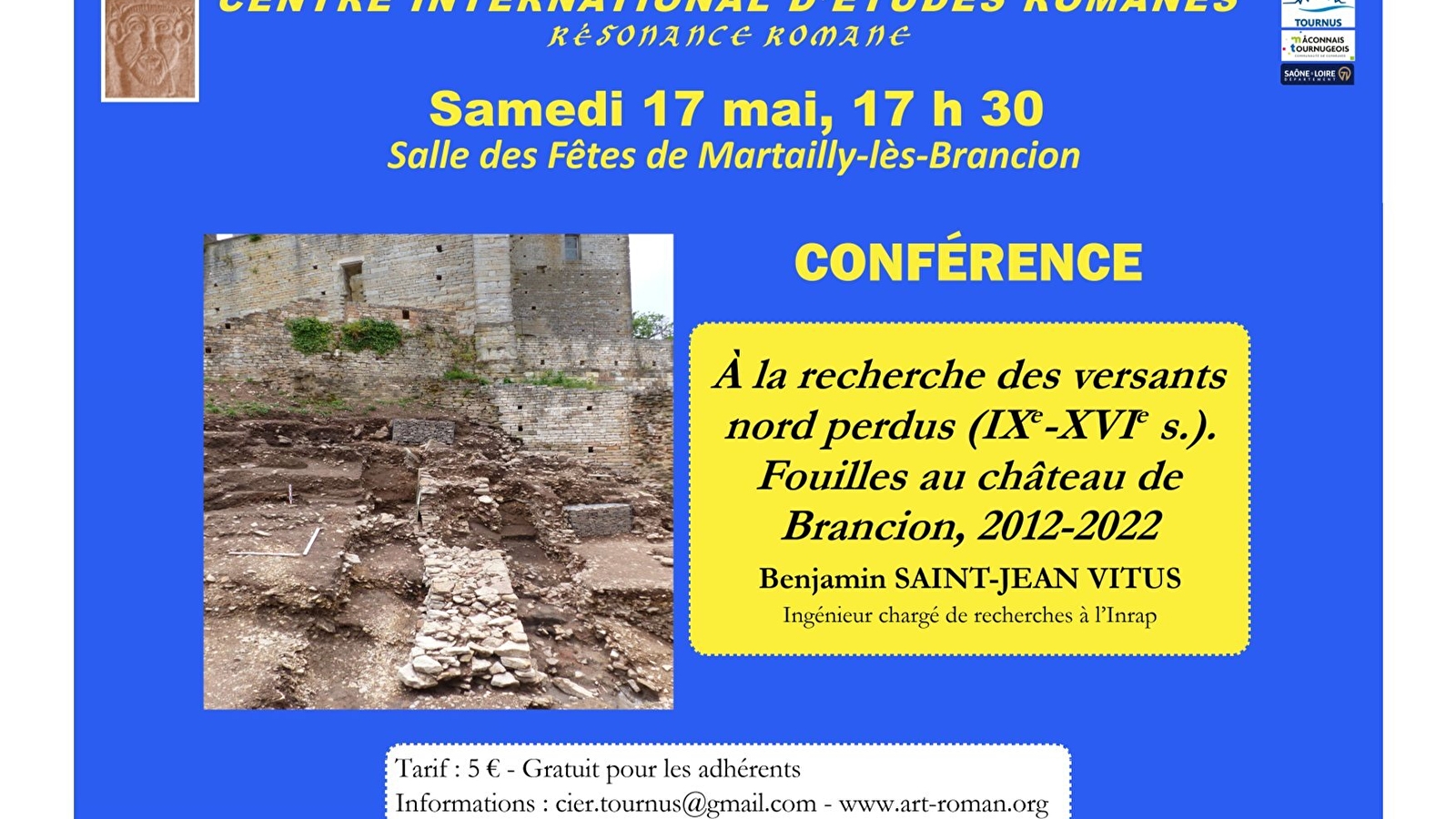 Conférence À la recherche des versants nord perdus (IXe-XVIe s.). Fouilles au château de Brancion, 2012-2022
