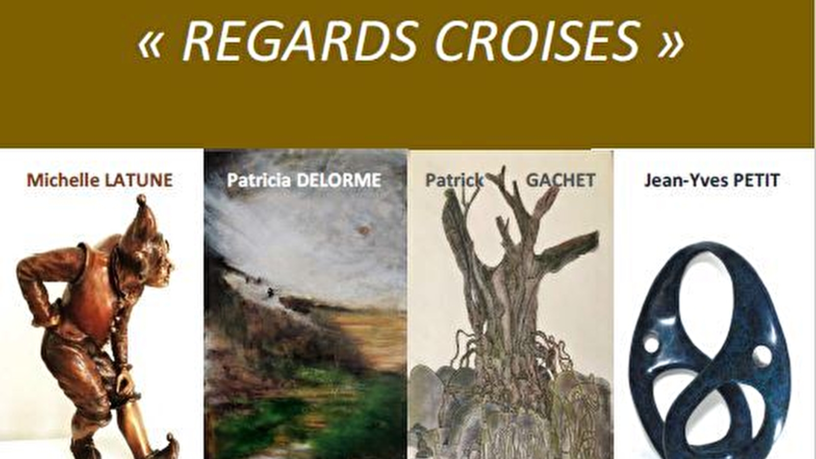 Exposition 'Regards croisés' Sculpture-Peinture-Encre de chine