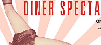 Diner Spectacle - Cirque - ARNAY-LE-DUC