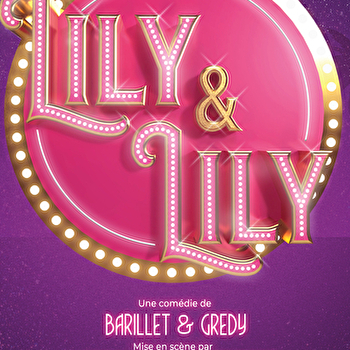 Lily & Lily - CHALON-SUR-SAONE