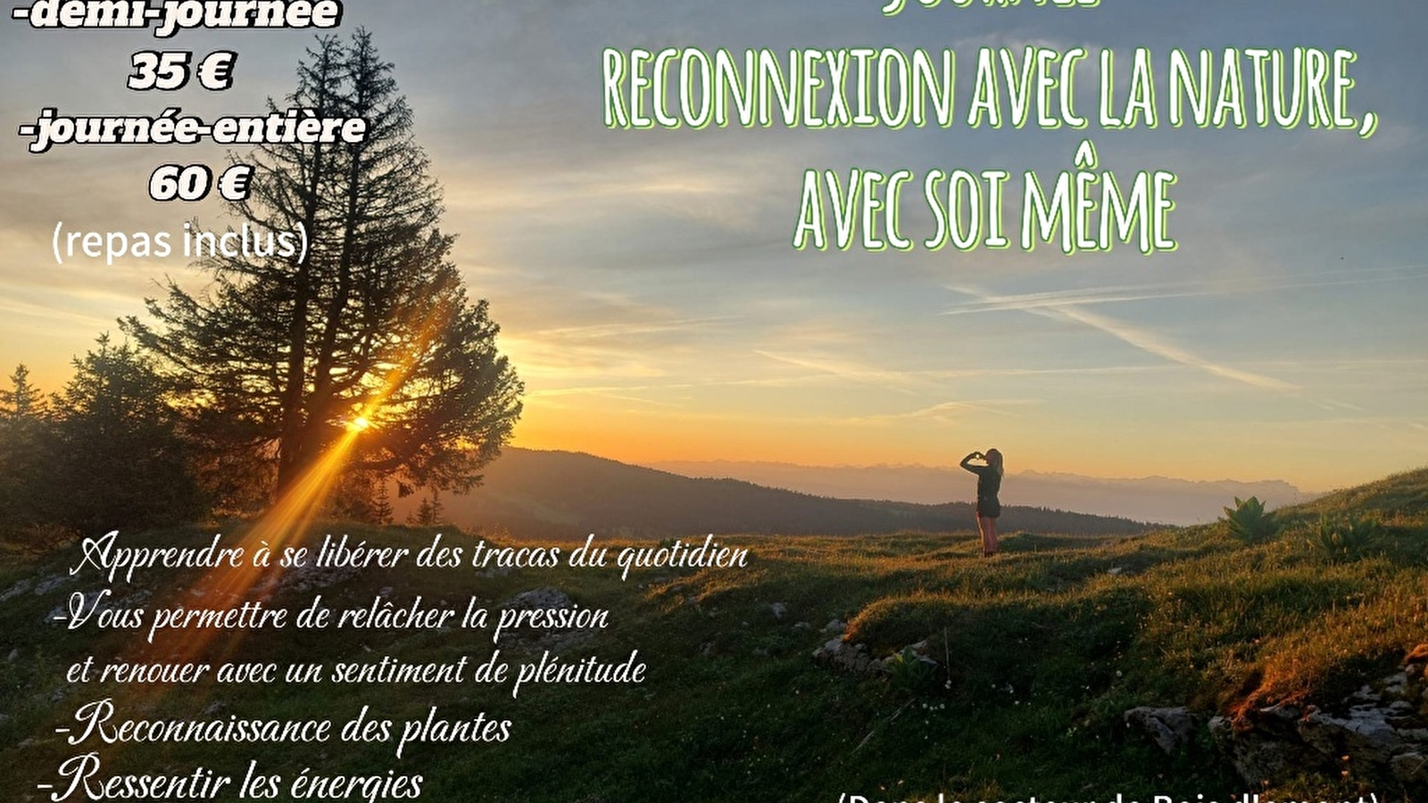 Journée reconnexion avec la nature, avec soi-même