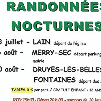 Randonnées Nocturnes des Estivades en Forterre. - LAIN