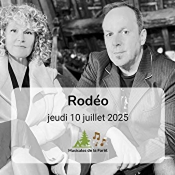 Musicales de la Forêt - Concert - Rodéo - LEVIER