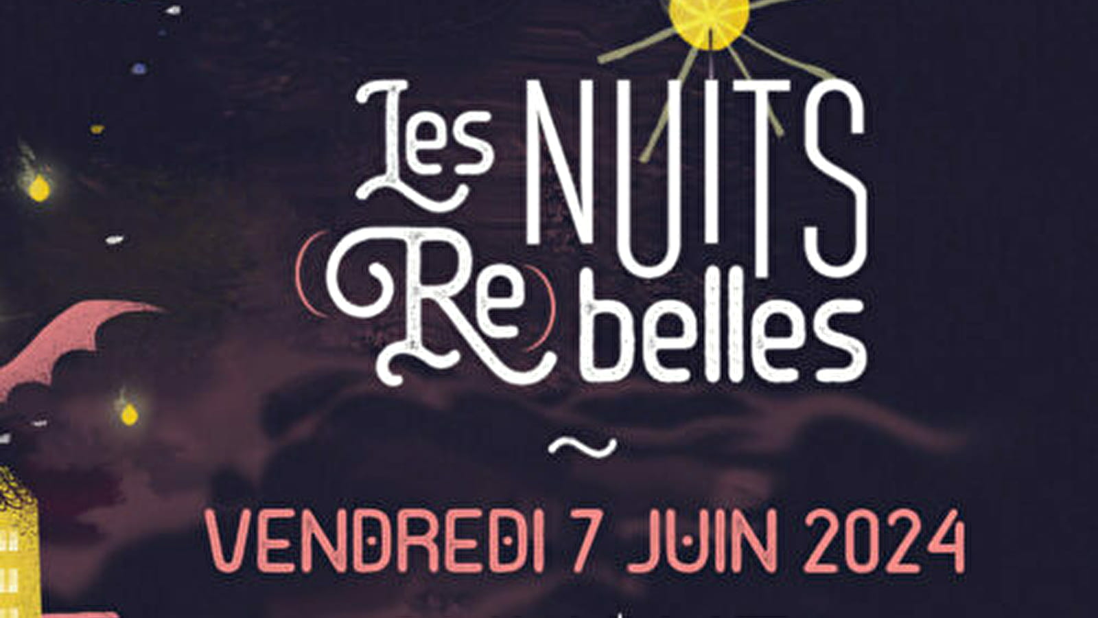 Les Nuits (Re)Belles, 10e Edition
