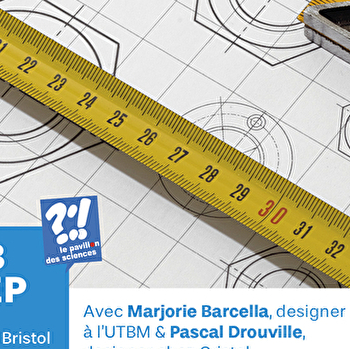 Bar des sciences 'Design soutenable' - MONTBELIARD