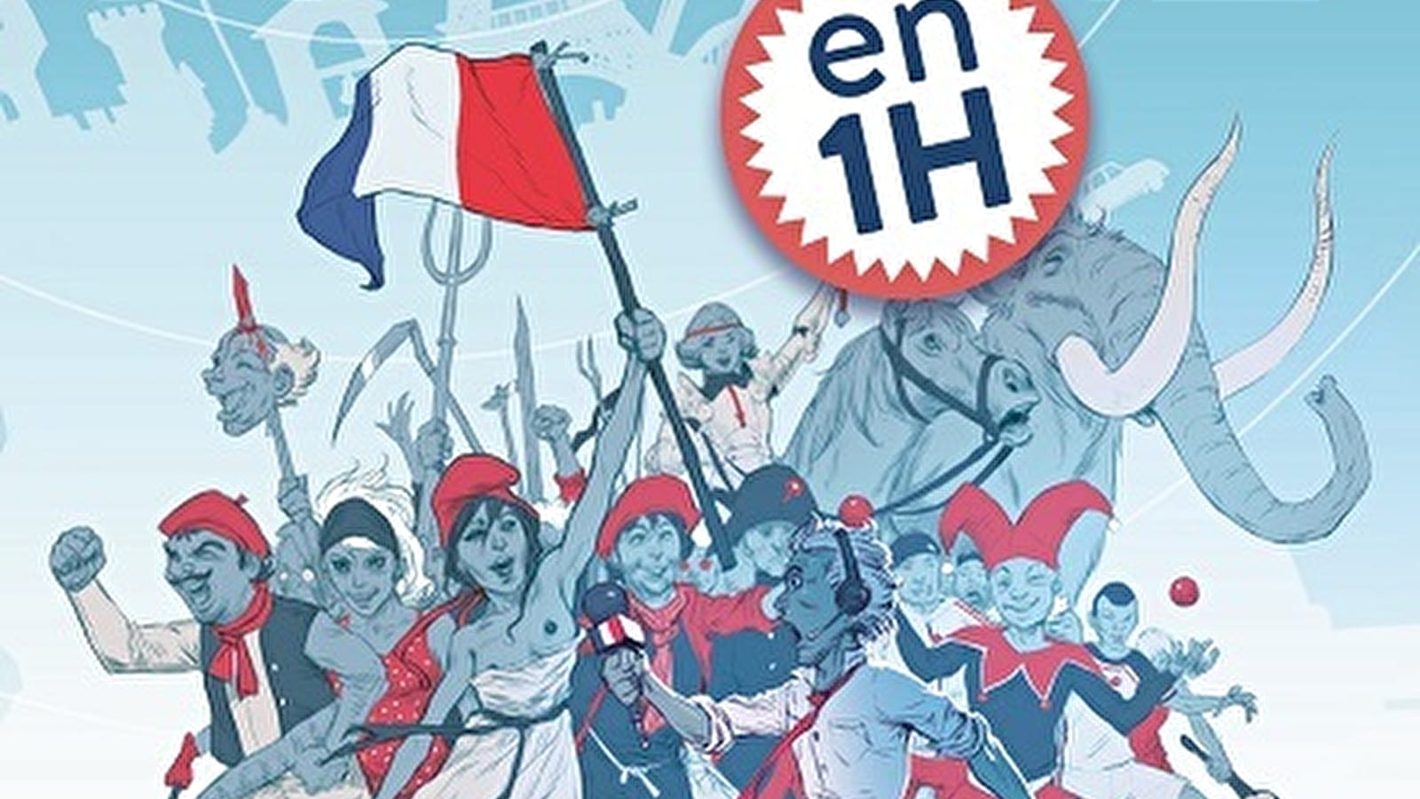 L'histoire de France en une heure