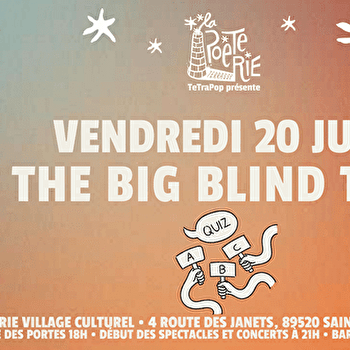 The Big Blind Test - SAINT-SAUVEUR-EN-PUISAYE