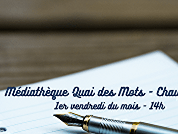 Atelier d'écriture - CHAUFFAILLES