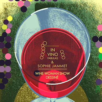 Vignobles en scène : rendez-vous « Wine Woman Show » à la Cité des Climats et vins de Bourgogne à Beaune