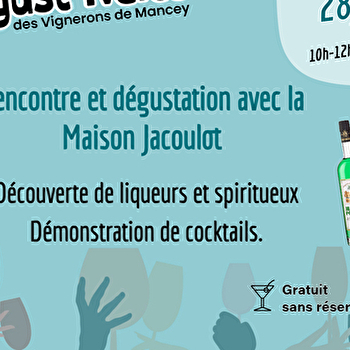 Dégustations et animation cocktails avec Nadège - Maison Jacoulot - TOURNUS