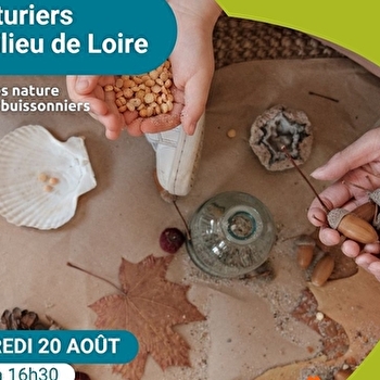 Les aventuriers du milieu de Loire, journée nature pour les 6-12 ans, spéciale 'Bricolages nature et jouets buissonniers' - POUILLY-SUR-LOIRE