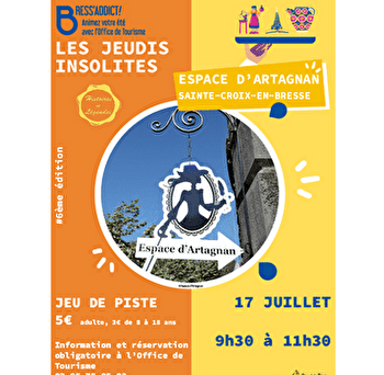 Jeudis insolites : Espace d'Artagnan - SAINTE-CROIX