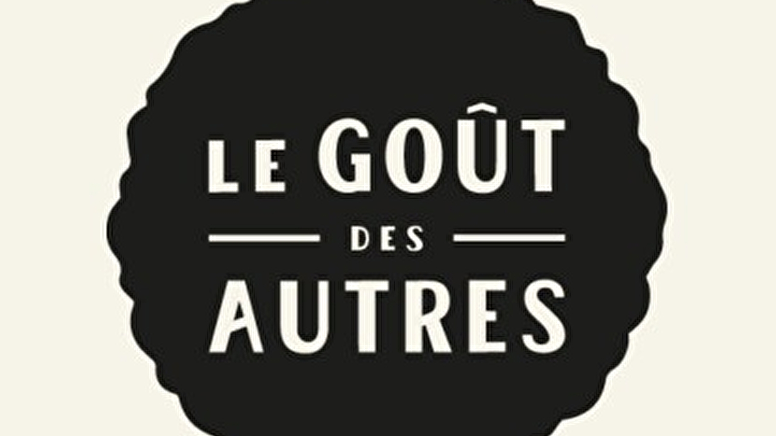 Le Goût des Autres - Bistrot Dortoir