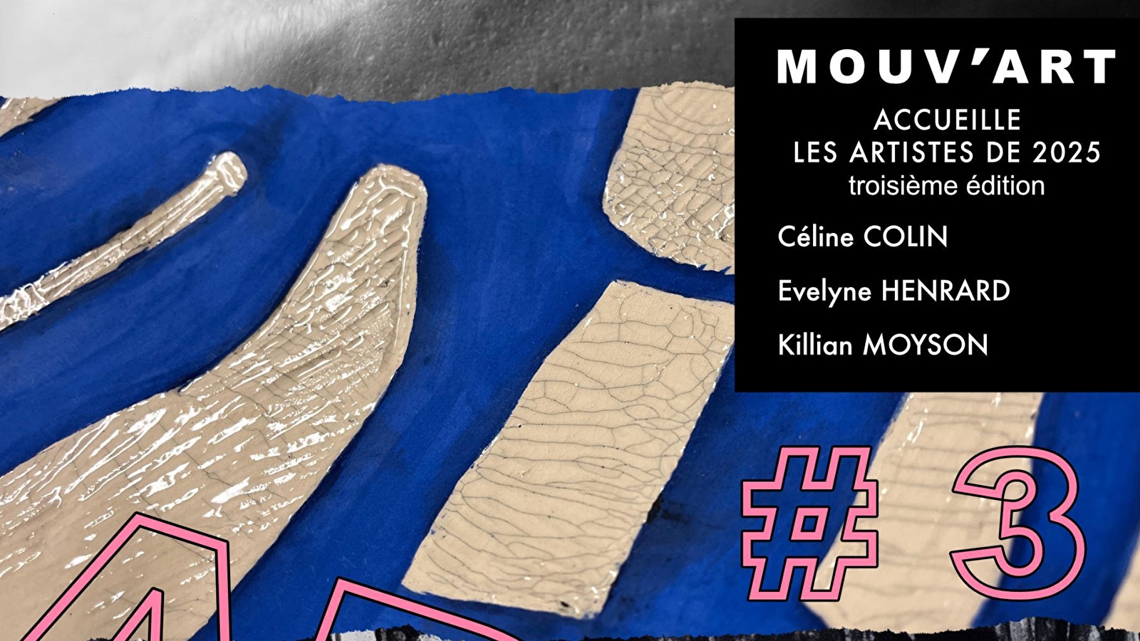 Exposition nouveaux artistes édition 3