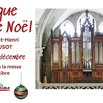 Concert de Noël 2025 - LE CREUSOT