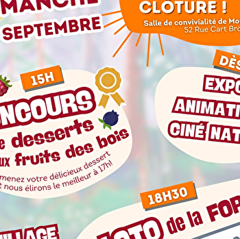 FÊTE DE CLÔTURE : LOTO, CONCOURS et + : Les forêts d'altitude, des forêts de liens - MOUTHE